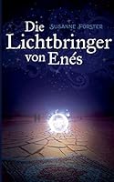 Die Lichtbringer von Enés 3738636757 Book Cover