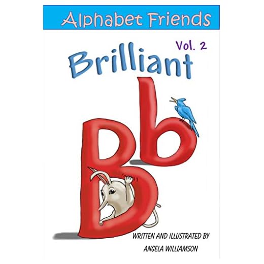 Brilliant "B" (Alphabet Friends Book 2) (English Edition)