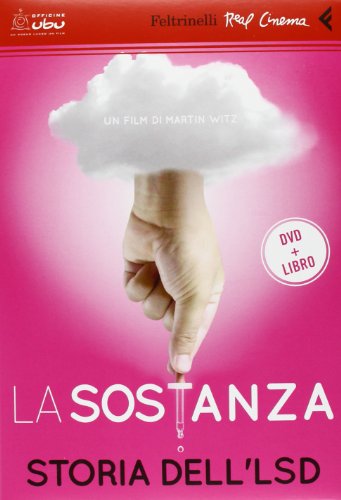 La sostanza. Storia dell'LSD. DVD. Con libro La sostanza. Storia dell'LSD. DVD. Con libro
