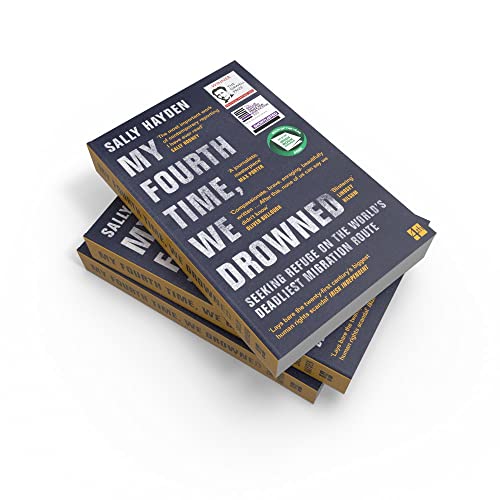 My Fourth Time, We Drowned: Irish Book of the Year, Winner of the Orwell Prize and Shortlisted for t