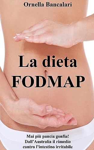 La dieta FODMAP (Italian Edition)