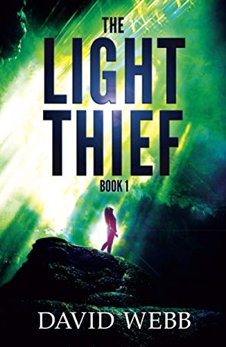 The Light Thief 1734351152 Book Cover