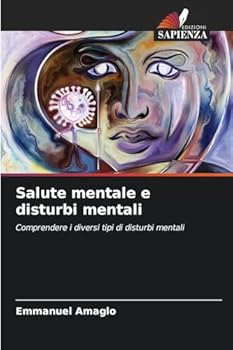 Salute mentale e disturbi mentali