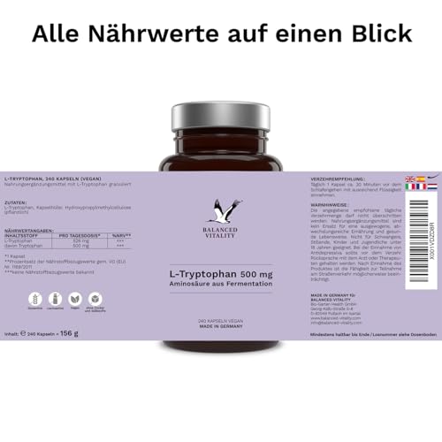 L-Tryptophan - Hochdosiert: 526 mg je Kapsel - 240 vegane Kapseln - 8 Monate Vorrat - Ohne Zusatzstoffe - Aus pflanzlicher Fermentation - Laborgeprüft - Balanced Vitality