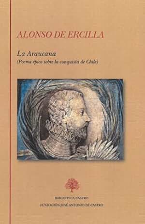 La Araucana: 264 (Biblioteca Castro)