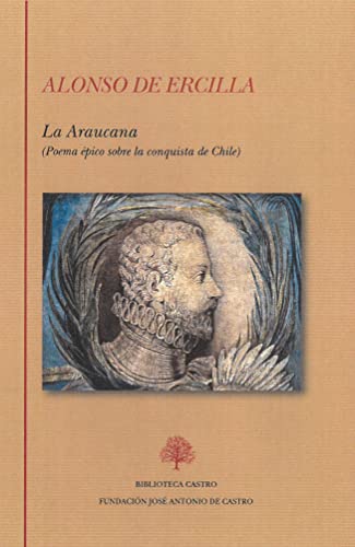 La Araucana: 264 (Biblioteca Castro)