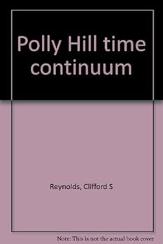 Polly Hill time continuum