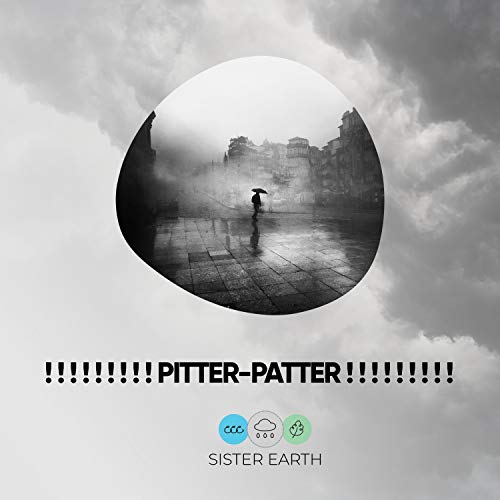 ! ! ! ! ! ! ! ! ! PitterPatter ! ! ! ! ! ! ! ! ! Rain