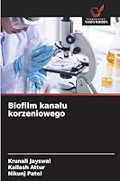 Biofilm kanalu korzeniowego (Polish Edition) 6200819467 Book Cover