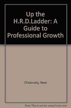 Hardcover Up the Hrd Ladder: A Guide to Professional Growth Book
