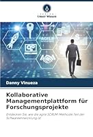 Kollaborative Managementplattform für Forschungsprojekte (German Edition) 620895438X Book Cover