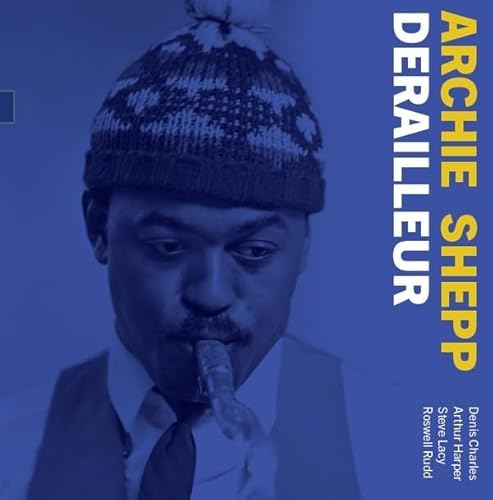 Album Art for Derailleur: The 1964 Demo by Archie Shepp