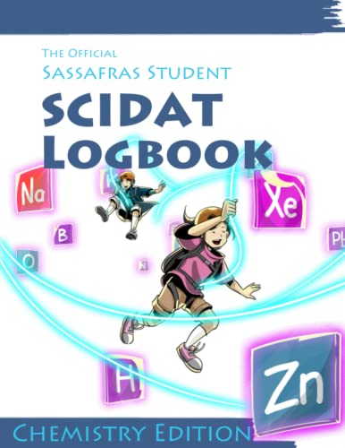 The Official Sassafras SCIDAT Logbook: Chemistry Edition