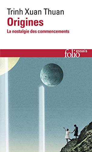 Télécharger Origines: La nostalgie des commencements Francais PDF