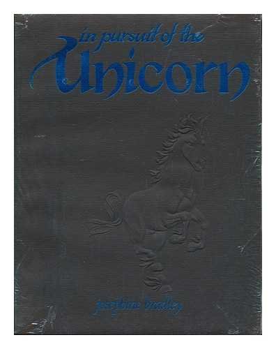In Pursuit of the Unicorn: Josephine Bradley: 9780917556098: Amazon.com: Books