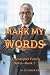 Produktbild Mark My Words: A Christopher Family Novel Book 3 (A Christopher Family Novel, 3, Band 3)