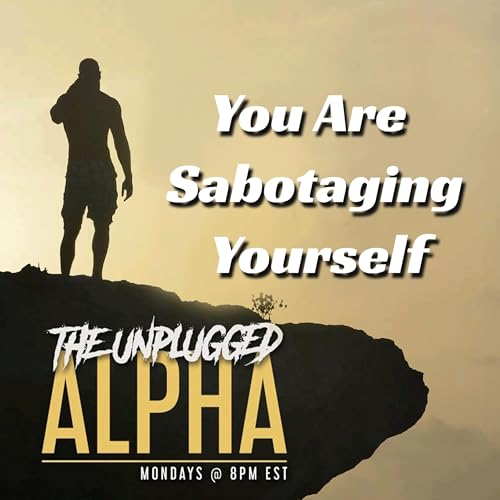 TUA 178 Self Sabotage