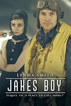 Paperback Jakes boy: Sequel to 'A place to call home?' Book