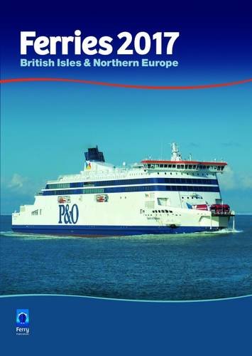 Ferries 2017 (Annual Ferries Reference Book) : Widdows, Nick: Amazon.in ...