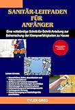 Sanitär-Leitfaden für Anfänger: Eine vollständige Schritt-für-Schritt-Anleitung zur Beherrschung der Klempnerfähigkeiten zu Hause