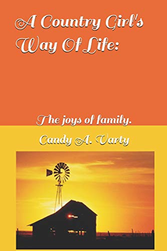 A Country Girl's Way Of Life:: The joys of family.
