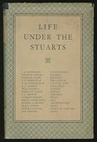 Life under the Stuarts B0000CHXXF Book Cover