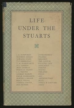 Hardcover Life Under the Stuarts Book