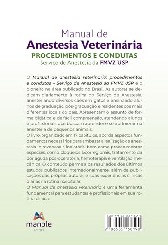Manual de Anestesia Veterinária: Procedimentos e Condutas - Serviço de Anestesia da FMVZ USP