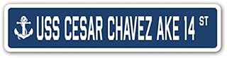 USS Cesar Chavez AKE 14 Street Sign us Navy Ship Veteran Sailor Gift