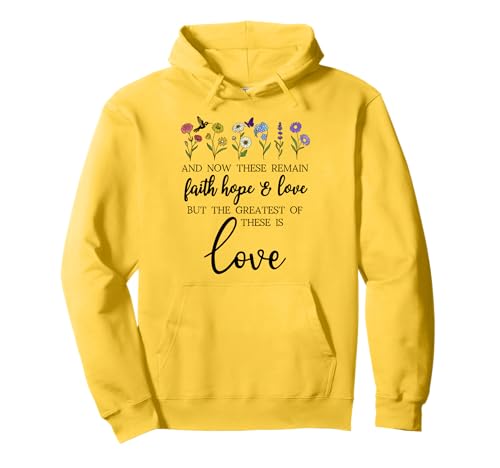 1 Corinthians 13:13 Bible Verse Christian Faith Hope Love Sweat à Capuche