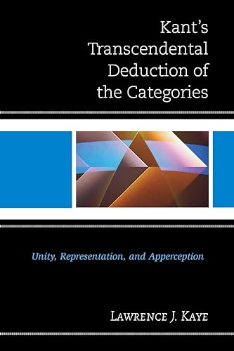 Kant's Transcendental Deduction of the Categories: Unity, Representation, and Apperception