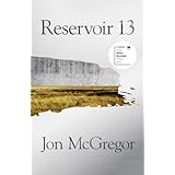 Reservoir 13 in Only Tpb