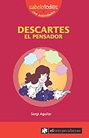Descartes el pensador 8496751678 Book Cover