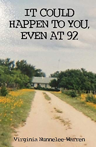 It Could Happen To You, Even At 92