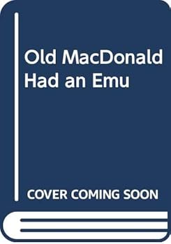 Hardcover Old MacDonald Had an Emu Book