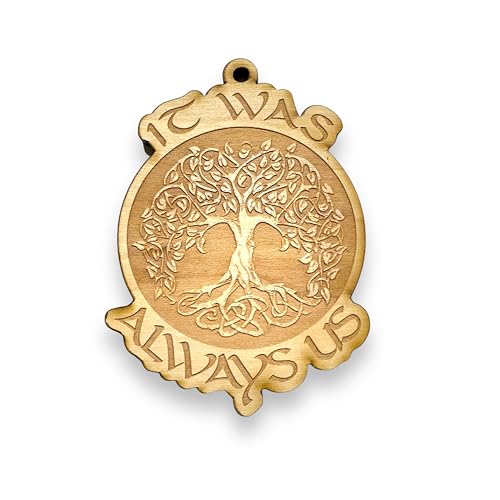 Ornament - It was Always Us - Raw Wood 3x4in