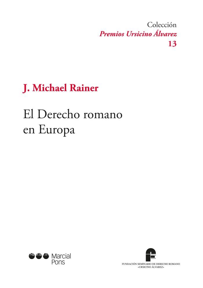 El Derecho romano en Europa (Fundación Seminario de Derecho Romano «Ursicino Álvarez»)