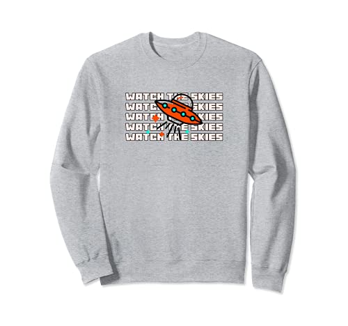 UFO Sightings Watch The Skies Sudadera
