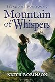 Mountain of Whispers (Island of Fog, Book 3)