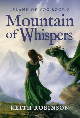 Mountain of Whispers (Island of Fog Book 3)