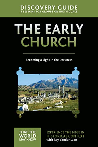 Early Church Discovery Guide: Becoming a Light in the Darkness
