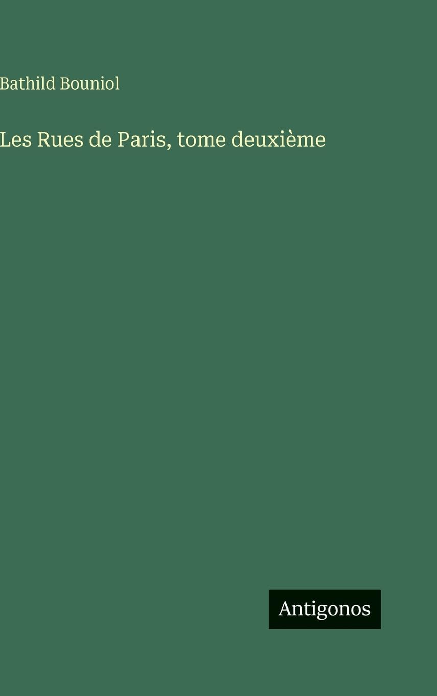 Les Rues de Paris, tome deuxième
