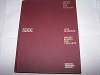 Stocks, Bonds, Bills and Inflation, 1993 Yearbook: Market Results for 1926-1992 1882864018 Book Cover
