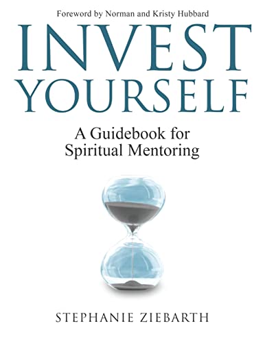 Invest Yourself: A Guidebook for Spiritual Mentoring