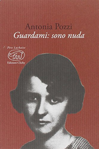 Guardami. Sono nuda Guardami. Sono nuda