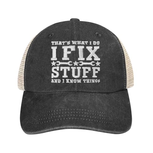 Thats What I Do I Fix Stuff and I Know Things Embroidered Hat for Men Adjustable Vintage Funny Trucker Hats for Dad Grandpa