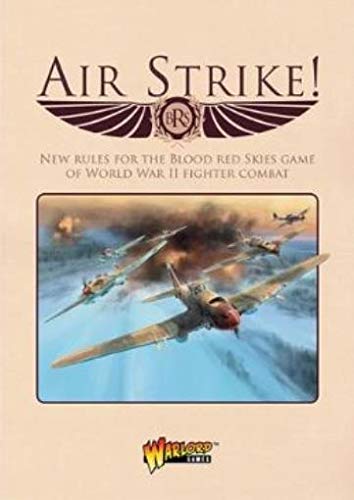 Blood Red Skies: Airstrike!