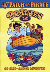 Patch the Pirate Praises 2 (0910401) - Choral Book
