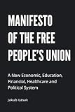 Manifesto of the Free People's Union