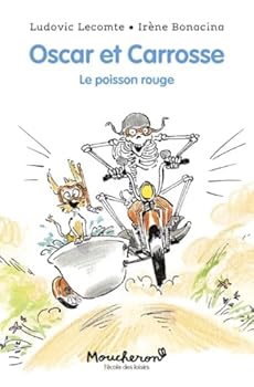 Paperback Oscar et Carrosse - Le poisson rouge [French] Book